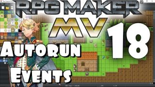 RPG Maker MV Tutorial #18 - Autorun Events!
