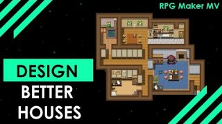 RPG Maker MV: Tips and Tricks to Design better Houses