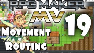 RPG Maker MV Tutorial #19 - Movement Routing!