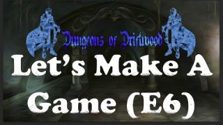 RPGM MV Let's Make A Game Dungeons of Driftwood E6