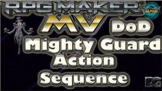 DoD - Mighty Guard - Action Sequence - RPG Maker MV