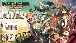 Let's Make A Game 2018 - Natural Explorers - RPG Maker MV - Episode 5